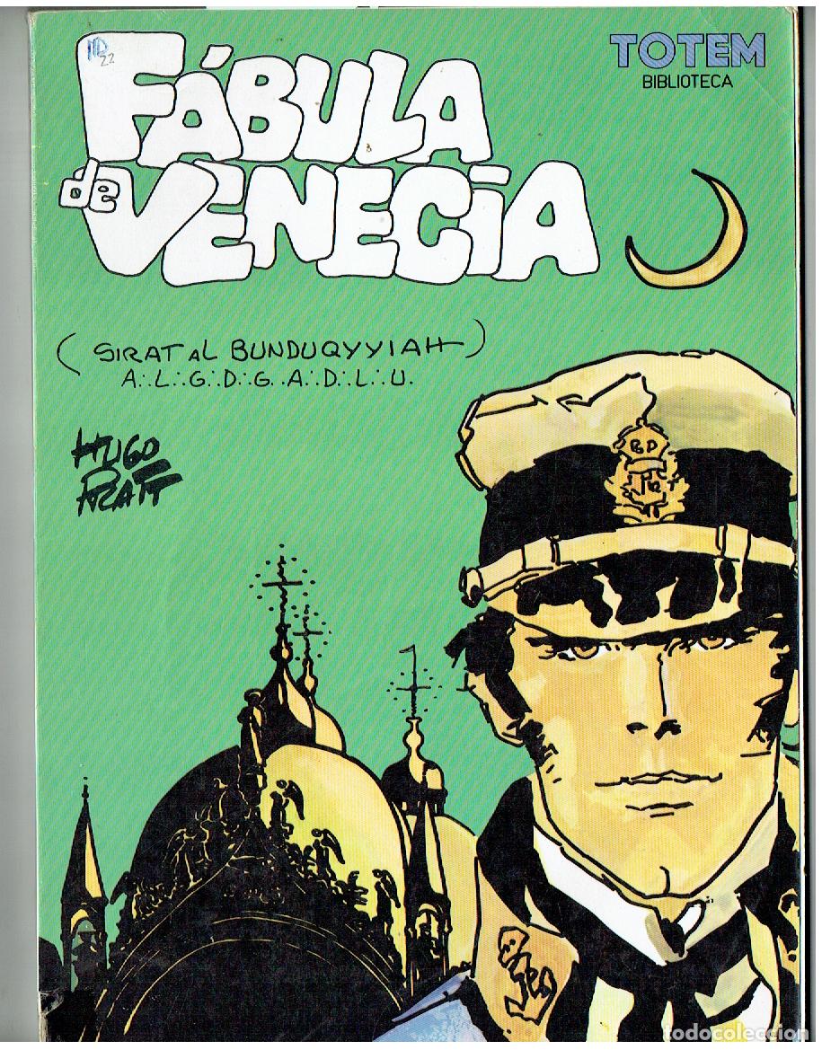 C&oacute;mics: TOTEM BIBLIOTECA. N&ordm; 22. F&Aacute;BULA DE VENECIA. HUGO PRATT. NUEVA FRONTERA, 1983. (B/A13 RUM)