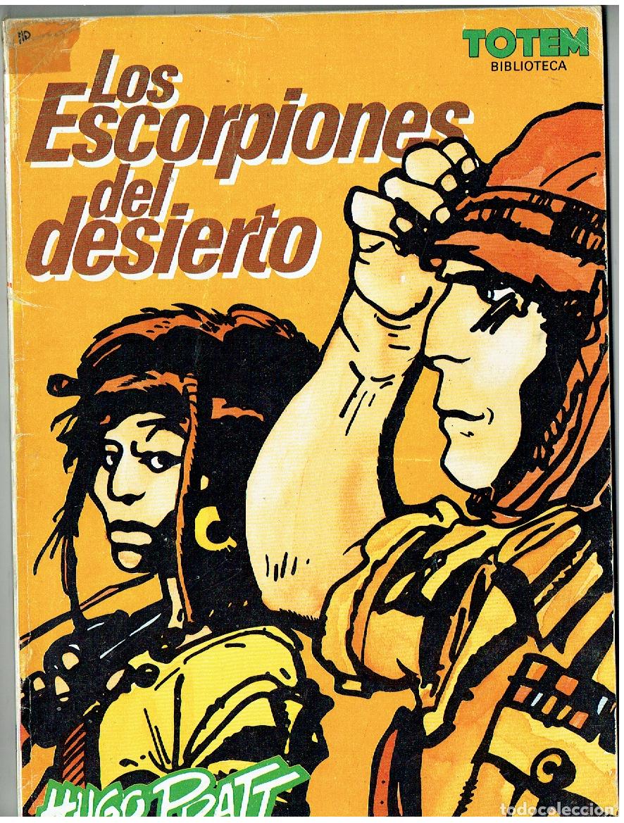 C&oacute;mics: TOTEM BIBLIOTECA. N&ordm; 26. LOS ESCORPIONES DEL. . HUGO PRATT. NUEVA FRONTERA, 1984. (B/A13 RUM)