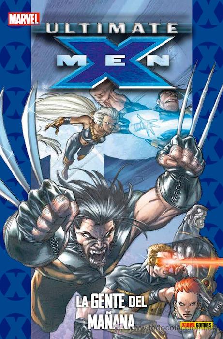 C&oacute;mics: Ultimate X-Men : La gente del ma&ntilde;ana. - Foto 1