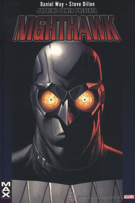 C&oacute;mics: SUPREME POWER PRESENTA: NIGHTHAWK - Foto 1