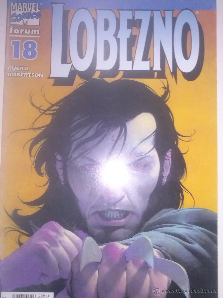 C&oacute;mics: LOBEZNO-VOL III-FORUM- N&ordm; 18 -G. RUCKA-D. ROBERTSON-2004-BUENO- MUY DIF&Iacute;CIL-LEA-5319