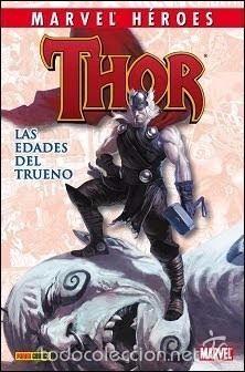 C&oacute;mics: Thor. Las edades del trueno. Panini C&oacute;mics, Marvel H&eacute;roes - Foto 1