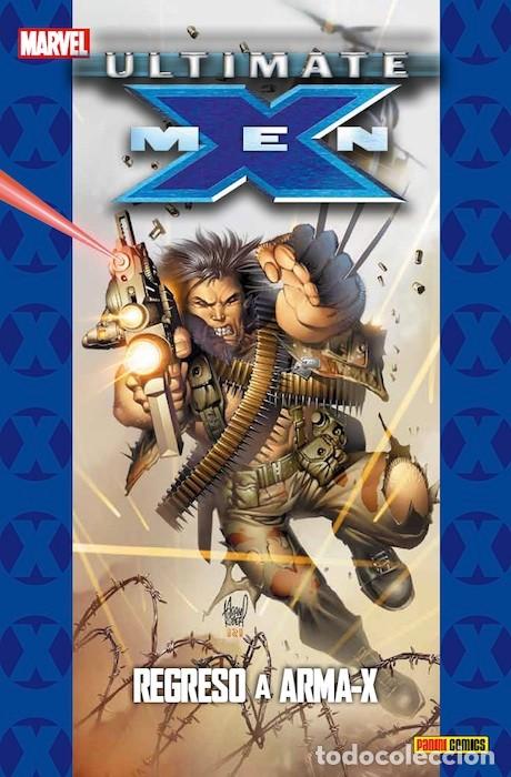 C&oacute;mics: ULTIMATE X-MEN - REGRESO A ARMA-X - MARVEL - Foto 1