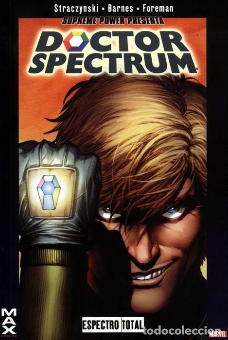 C&oacute;mics: DOCTOR SPECTRUM,-MAX COMICS -ESPETRO TOTAL, -STRACZYNSKI -BARNES FOREMAN - Foto 1