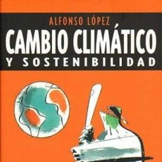 Cómics: CAMBIO CLIMATICO Y SOSTENIBILIDAD (ALFONSO LOPEZ) PANINI - IMPECABLE - MTFA