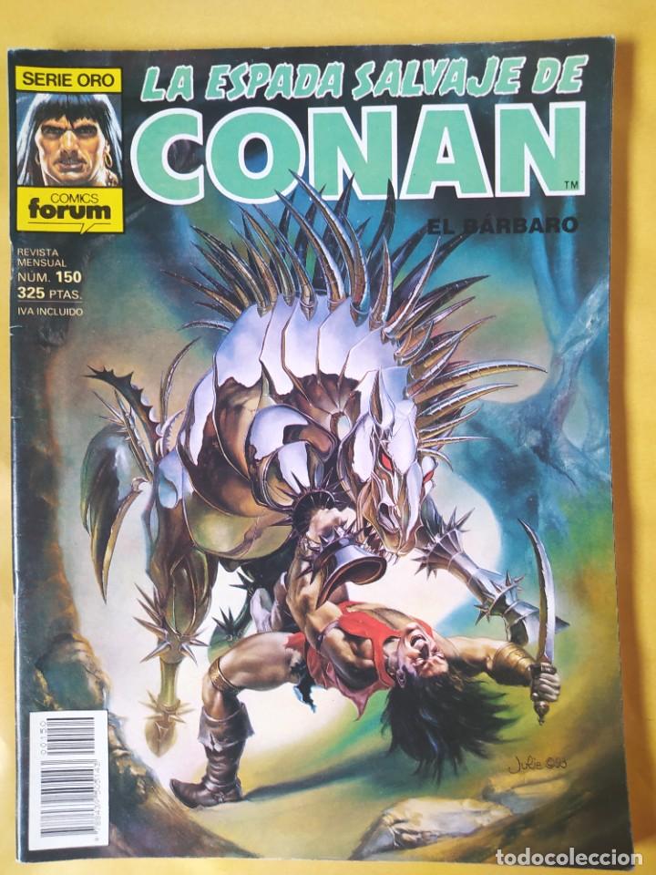 Fumetti: FORUM SERIE ORO - LA ESPADA SALVAJE DE CONAN EL BÁRBARO Nº 150(1 EDICION) - (VFN)-BOLSA