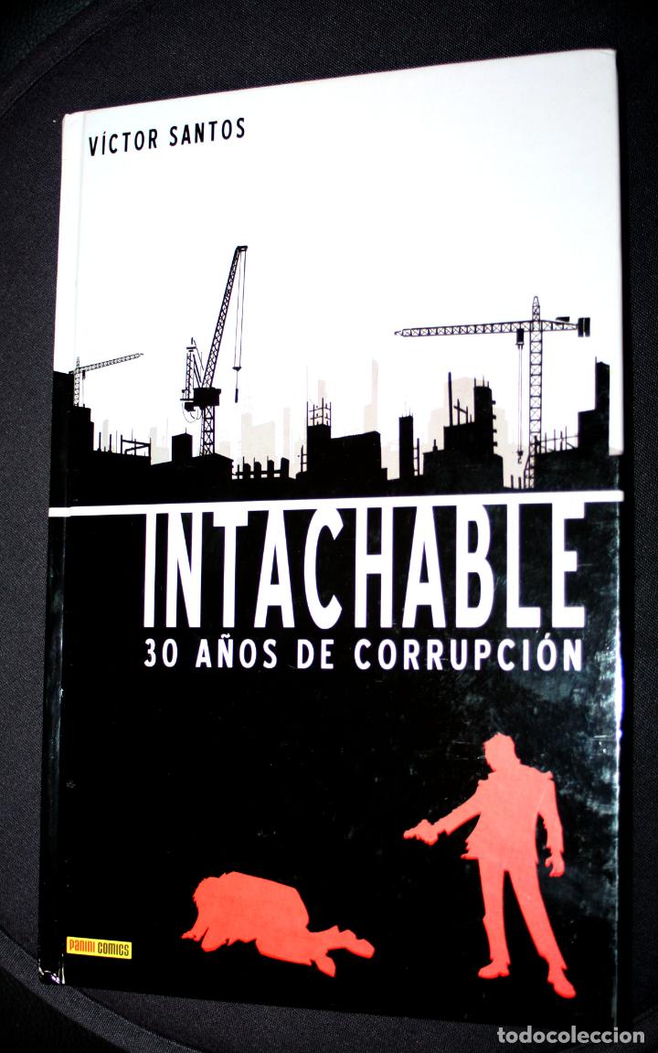 C&oacute;mics: Intachable. 30 a&ntilde;os de corrupci&oacute;n.(DE victor santos) - Foto 1