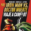 Lote 248931525: Marvel Gold. Iron Man Vs. Doctor Muerte: Viaje a Camelot Panini Cómics