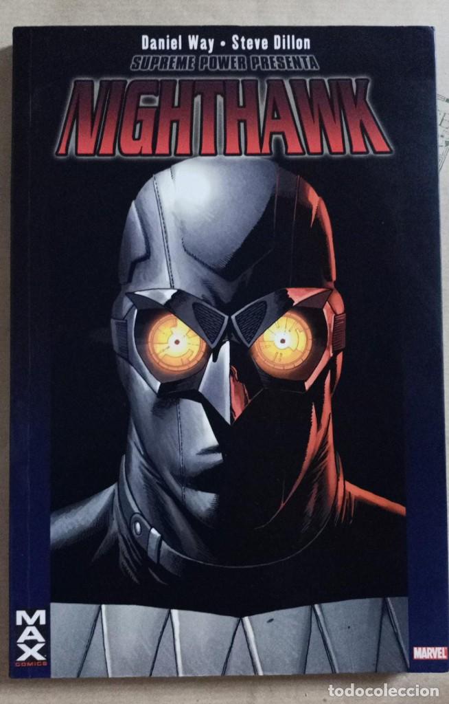 C&oacute;mics: NIGHTHAWK, DE DANIEL WAY y STEVE DILLON. SUPREME POWER PRESENTA - Foto 1