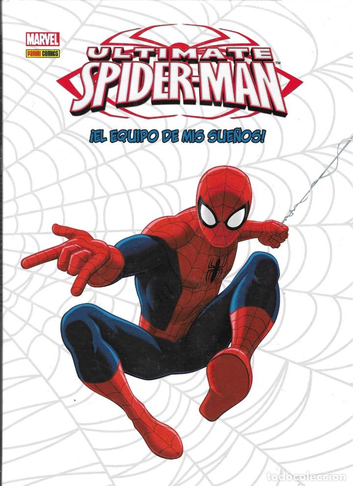 C&oacute;mics: PANINI COMICS -- ULTIMATE SPIDERMAN -- EL EQUIPO DE MIS SUE&Ntilde;OS - Foto 1