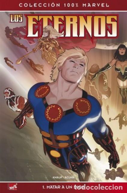 C&oacute;mics: LOS ETERNOS MATAR A UN DIOS. COLECCION 100% MARVEL. PANINI. - Foto 1