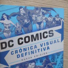Cómics: DC COMICS CRONICA VISUAL DEFINITIVA - NUEVA EDICION - 2020- PASTAS DURAS 376 PAGINAS. Lote 361418405