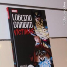Cómics: LOBEZNO GAMBITO VICTIMAS TOMO CARTONÉ MARVEL - PANINI OFERTA. Lote 363123705