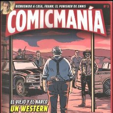 Fumetti: COMICMANÍA, 5: EL VIEJO Y EL NARCO | WATCHMEN | 60 AÑOS DE ASTÉRIX |... – 07-08/2020