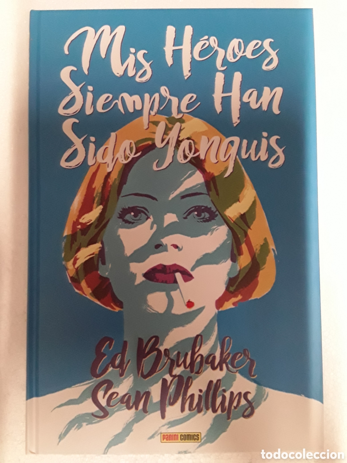 C&oacute;mics: Mis H&eacute;roes siempre han sido yonkis - Brubaker, Phillips - Panini - Foto 1