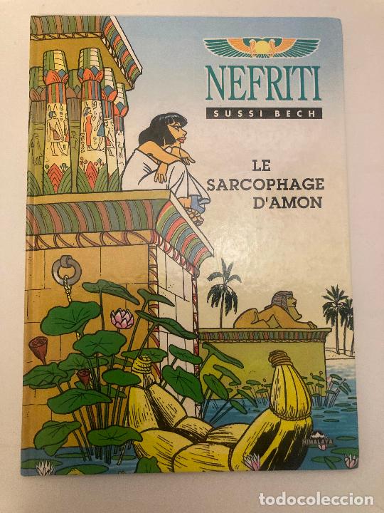 C&oacute;mics: NEFRITI N&ordm; 1. LE SARCOPHAGE D AMON. EN FRANCES. SUSSI BECH. LOEMPIA COLLECTION HIMALAYA EO 1990
