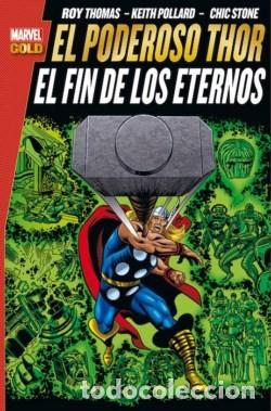 C&oacute;mics: MARVEL GOLD: THOR - EL FIN DE LOS ETERNOS- PANINI - DESCUENTO 10%&iexcl;&iexcl;&iexcl; - Foto 1
