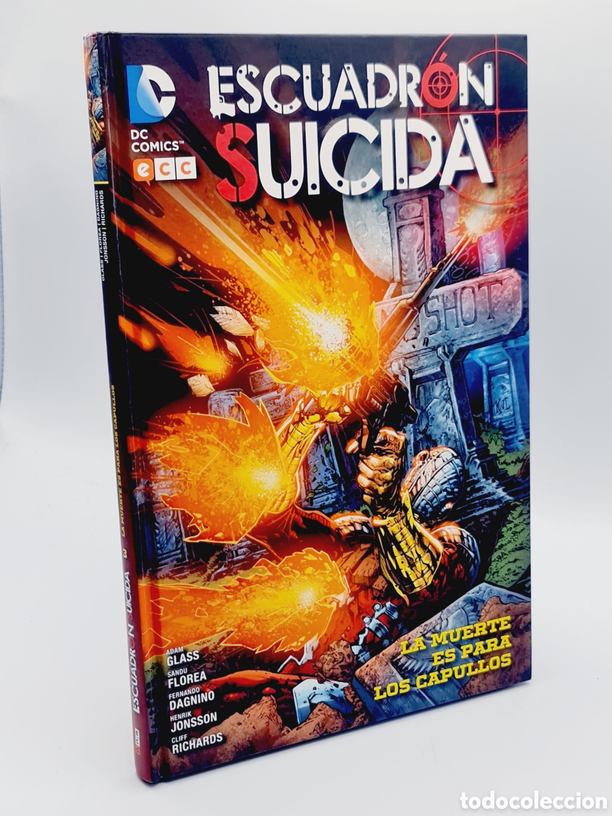 C&oacute;mics: DE KIOSCO ESCUADRON SUICIDA 3 LA MUERTE ES PARA LOS CAPULLOS PANINI TAPA DURA