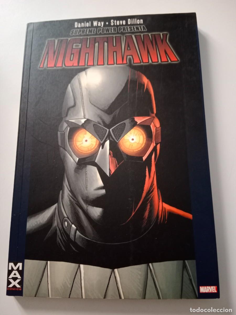 C&oacute;mics: SUPREME POWER PRESENTA NIGHTHAWK. MAX. WAY, DILLON - Foto 1