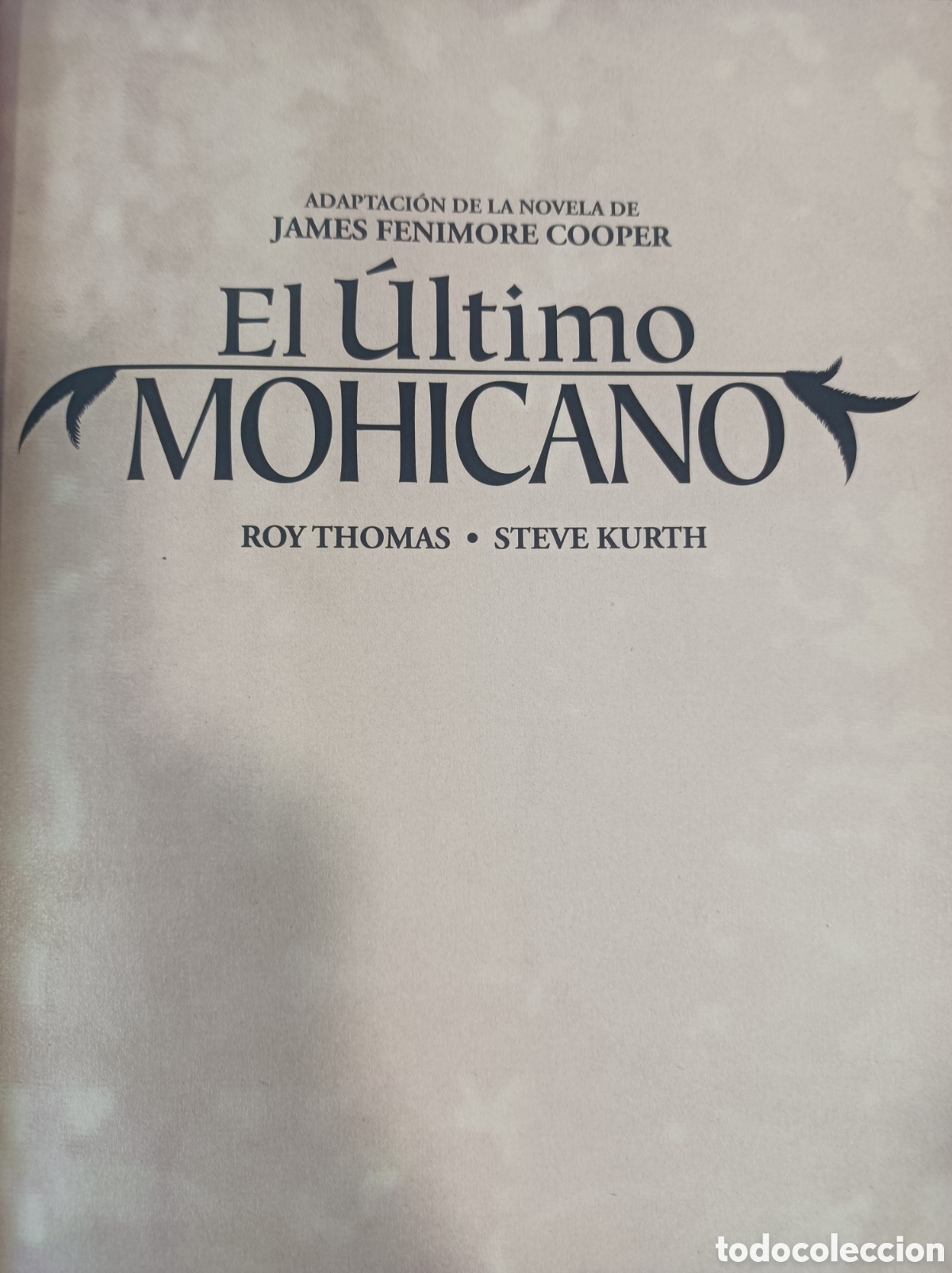 C&oacute;mics: El &uacute;ltimo mohicano - Panini Comics - Foto 4