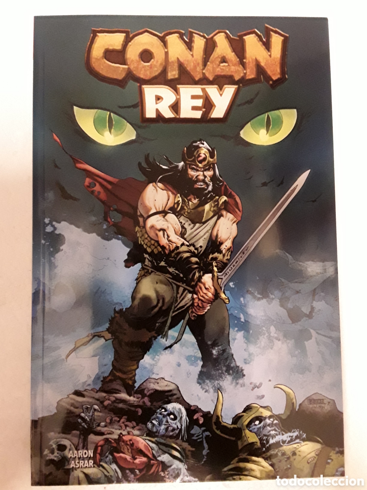 C&oacute;mics: Marvel Premiere 79. Conan Rey - Aaron, Asrar - Panini / Marvel - Foto 1