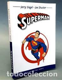C&oacute;mics: Superman. Jerry Siegel - Joe Shuster. *Cl&aacute;sicos del C&oacute;mic* - Foto 1