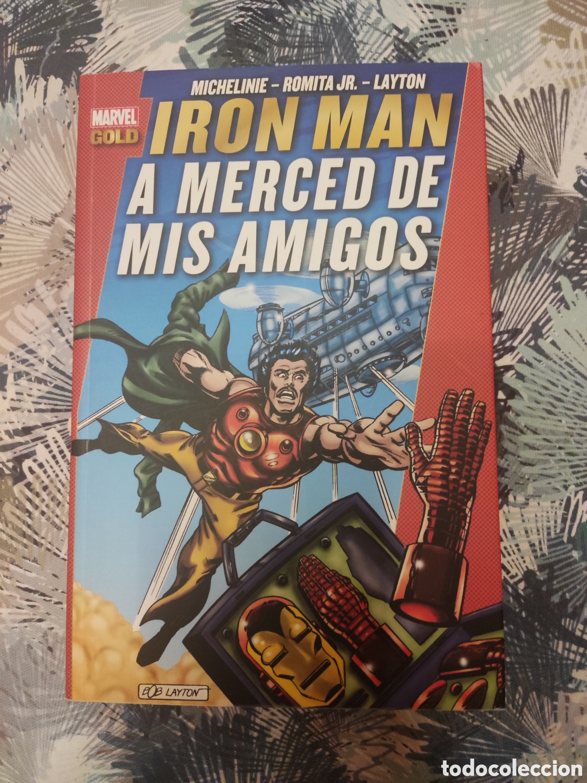 C&oacute;mics: Marvel Gold Iron Man Panini a merced de mis amigos - Foto 1