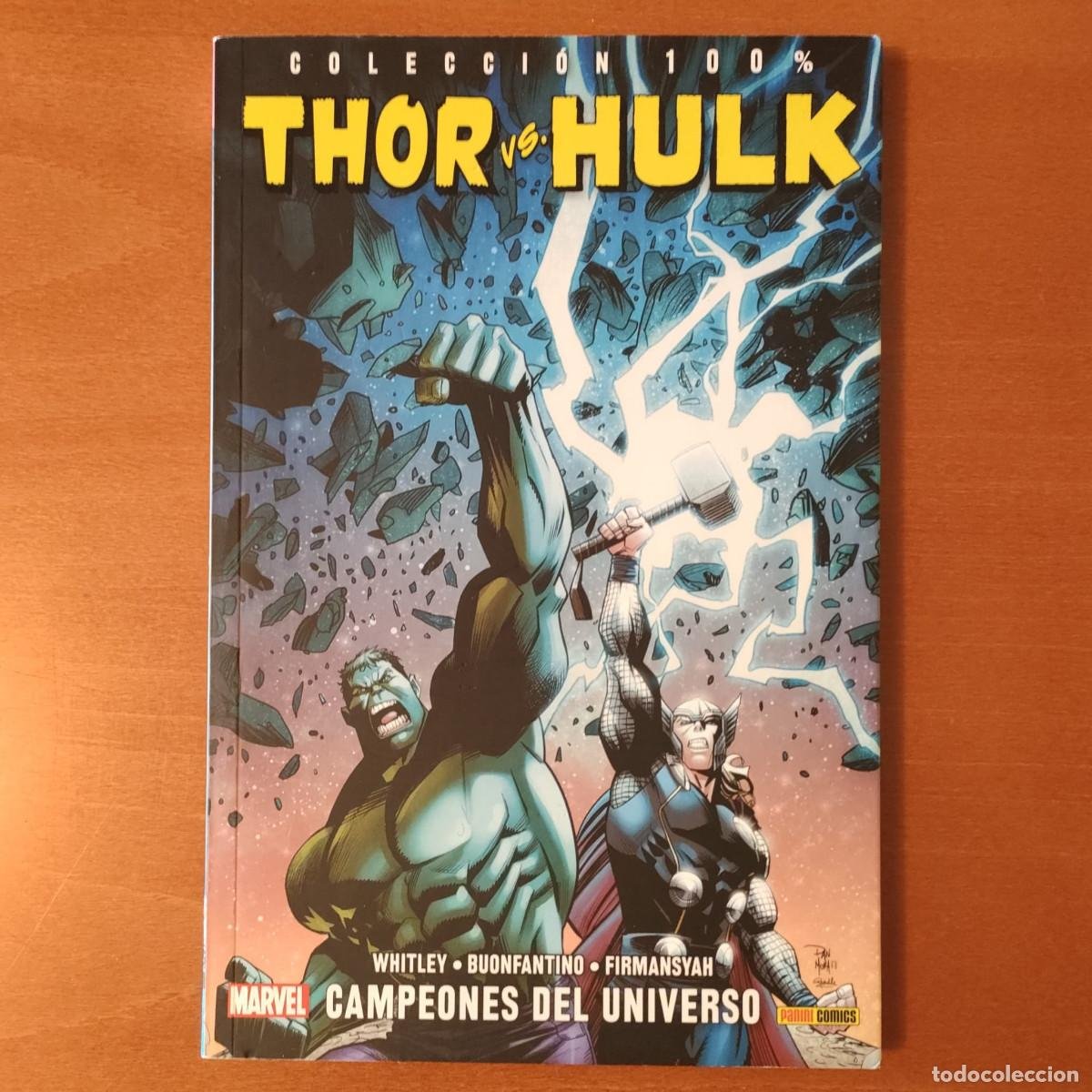 Lote 504326587: 100% Marvel. Thor Vs. Hulk: Campeones del universo Panini Cómics