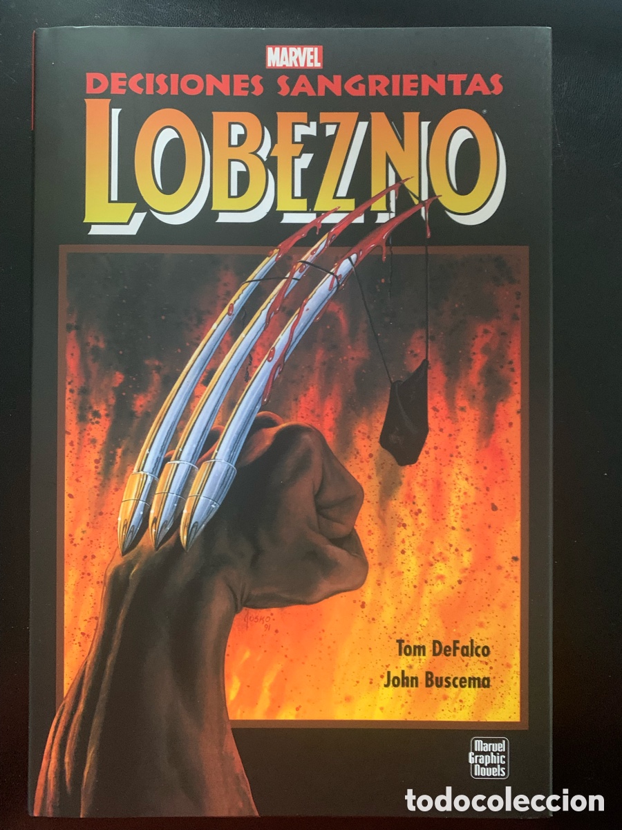C&oacute;mics: Lobezno: Decisiones Sangrientas de DeFalco y Buscema - Foto 1