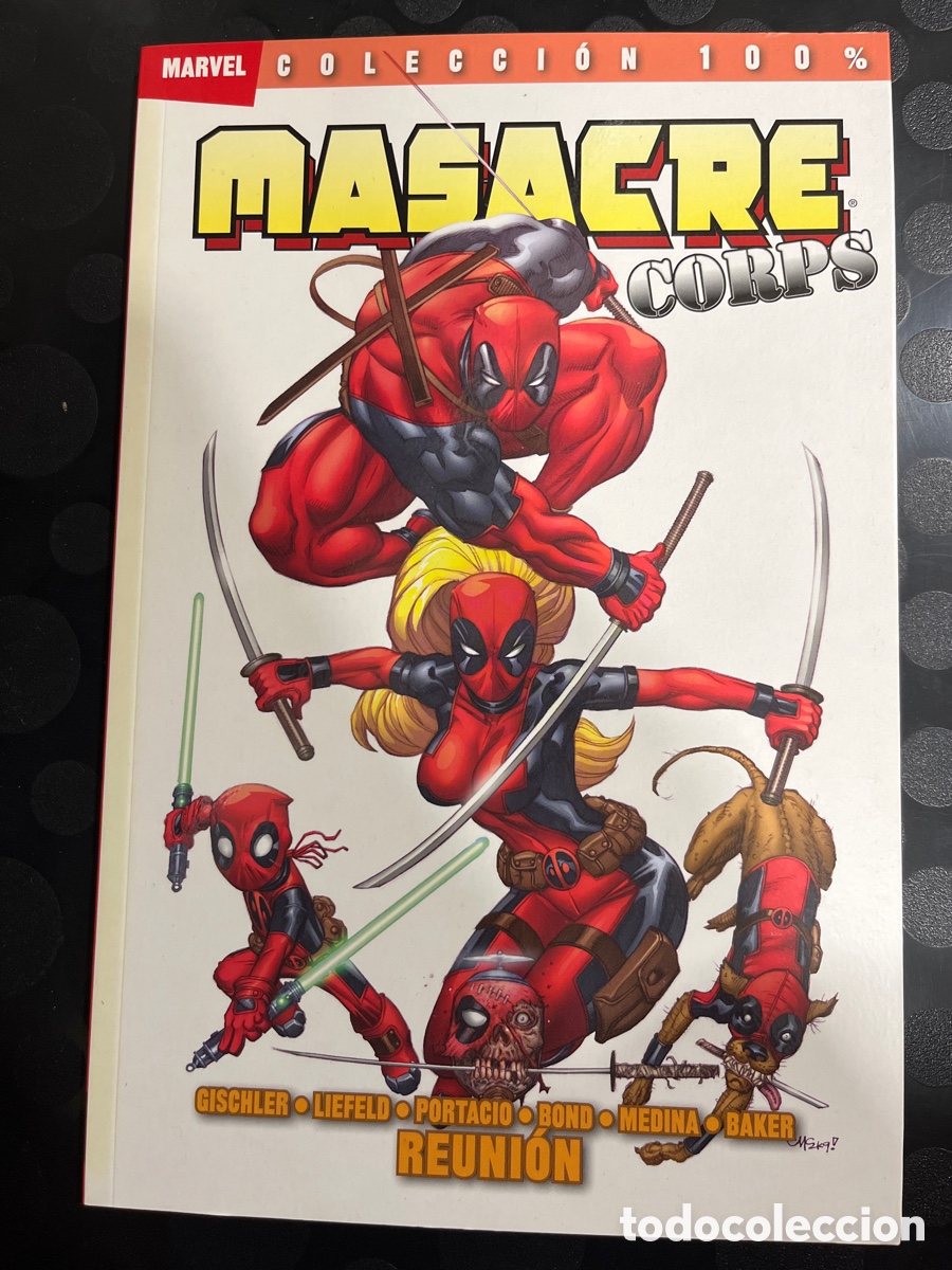 C&oacute;mics: MASACRE CORPS : R&Eacute;UNION COLECCI&Oacute;N 100% MARVEL ( 2011 ) - Foto 1