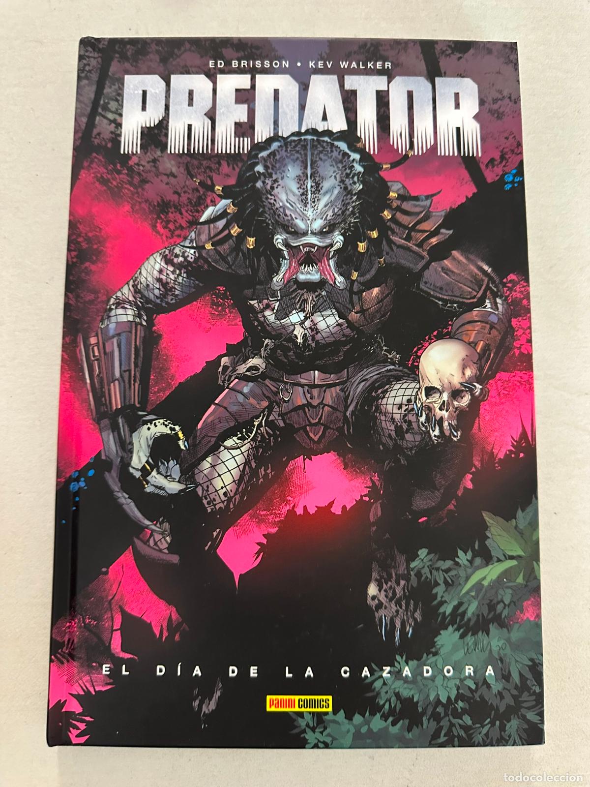C&oacute;mics: PREDATOR 01: EL D&Iacute;A DE LA CAZADORA - BRISSON, ED/ WALKER, KEV - Foto 1