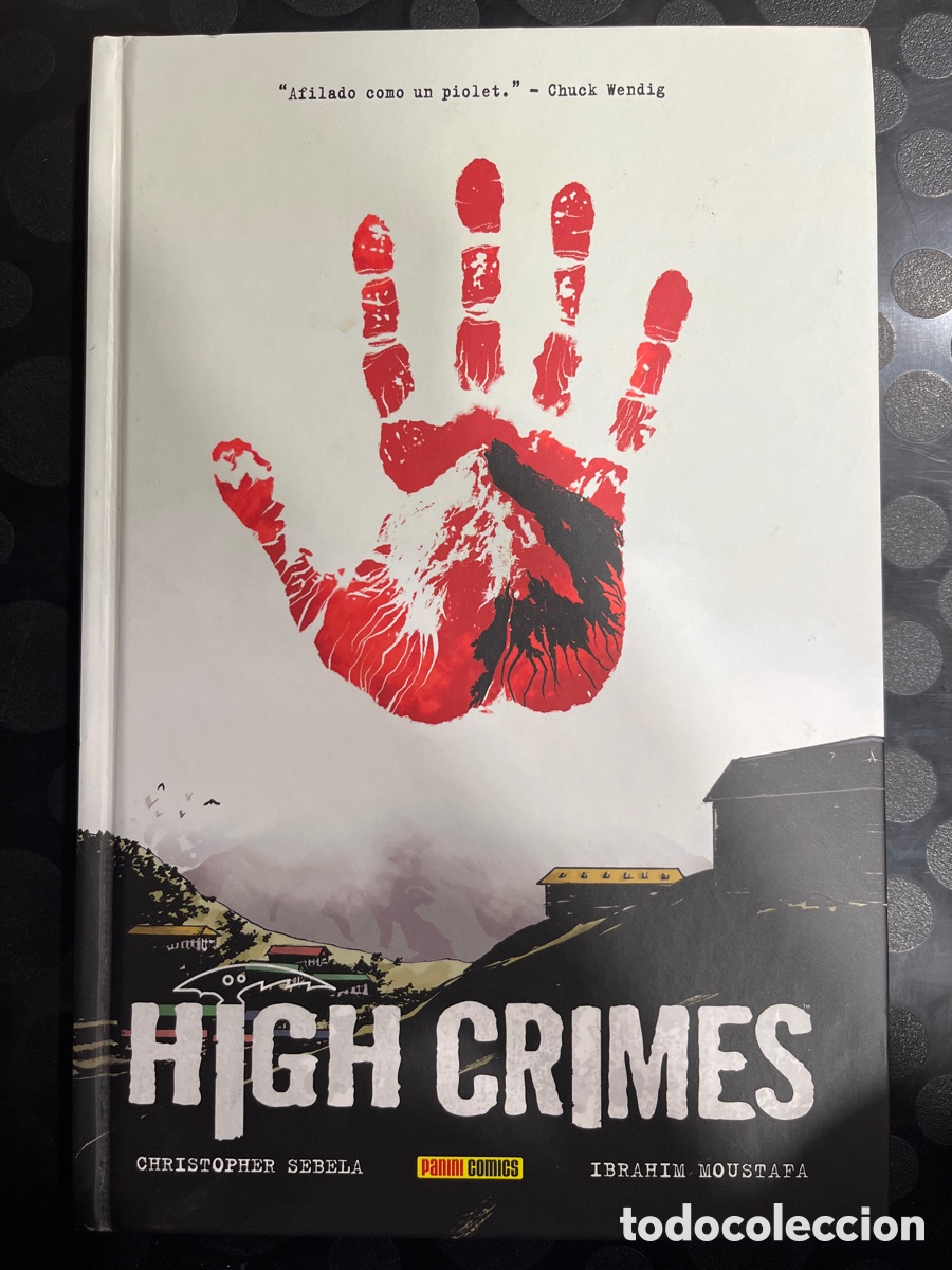 C&oacute;mics: HIGH CRIMES de CHRISTOPHER SEBELA y IBRAHIM MUSTAFA ( 2021 ) - Foto 1