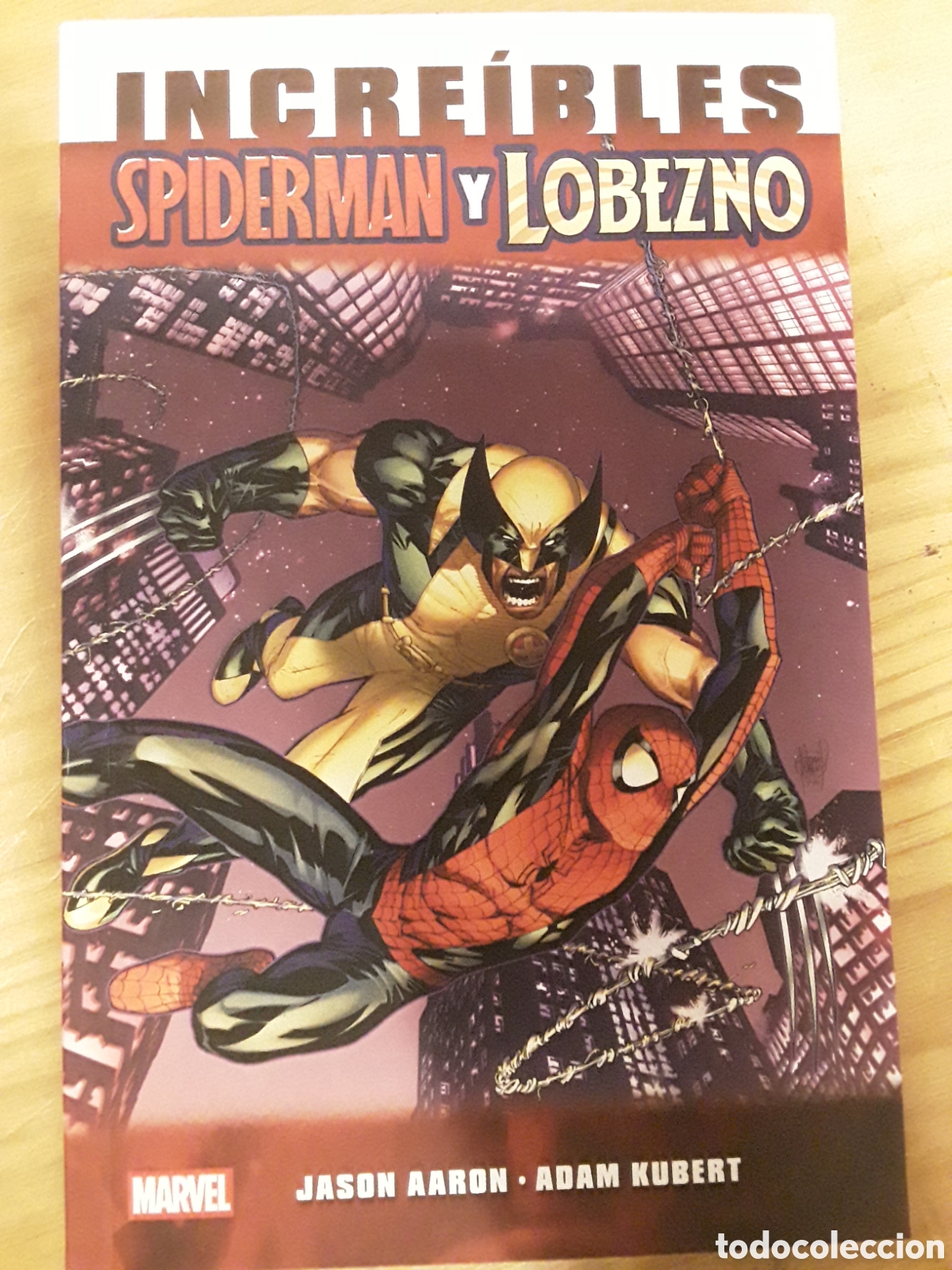 Comics: Marvel Essentials 34. Incre&iacute;bles Spiderman y Lobezno - Aaron, Kubert - Panini / Marvel