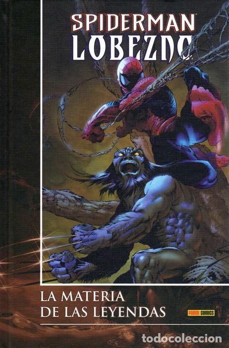 C&oacute;mics: SPIDERMAN Y LOBEZNO: LA MATERIA DE LAS LEYENDAS - TOMO - PANINI - DESCUENTO 15%&iexcl;&iexcl;&iexcl;