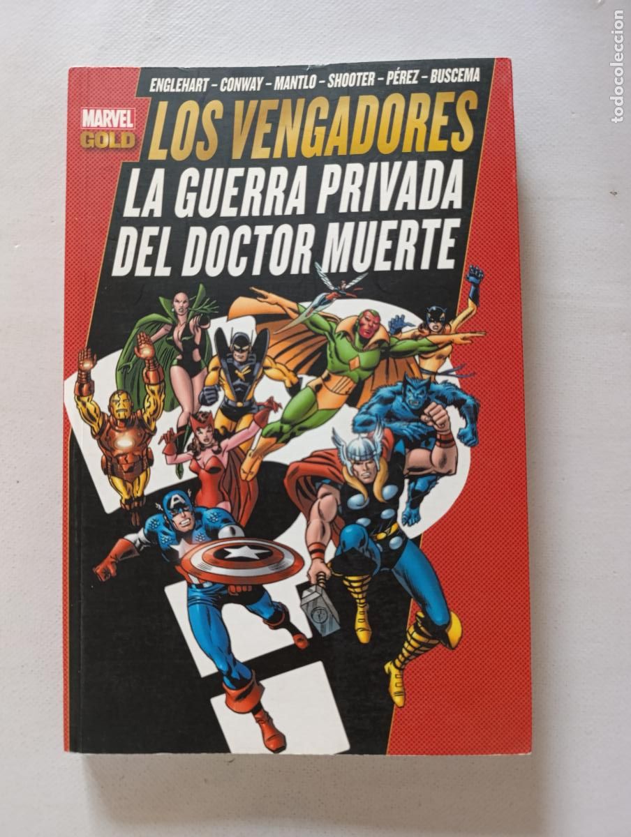 C&oacute;mics: LOS VENGADORES - LA GUERRA PRIVADA DEL DOCTOR MUERTE - MARVEL GOLD - PANINI (HXw)