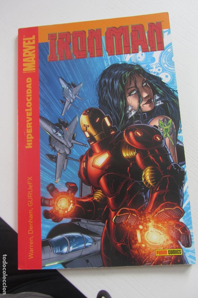 C&oacute;mics: IRON MAN - HIPERVELOCIDAD - WARREN DENHAM GURUeFX - PANINI COMICS 2008 - MARVEL arx234