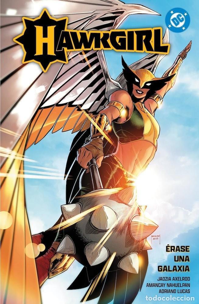 C&oacute;mics: HAWKGIRL: &Eacute;RASE UNA GALAXIA - TOMO - PANINI