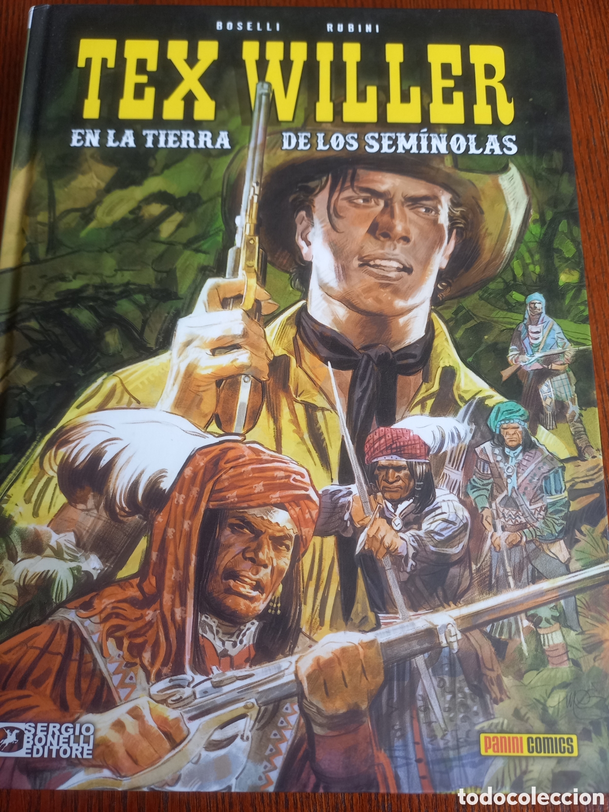 C&oacute;mics: Tex Willer en la tierra de los Sem&iacute;nolas Panini 2023 Boselli Rubini