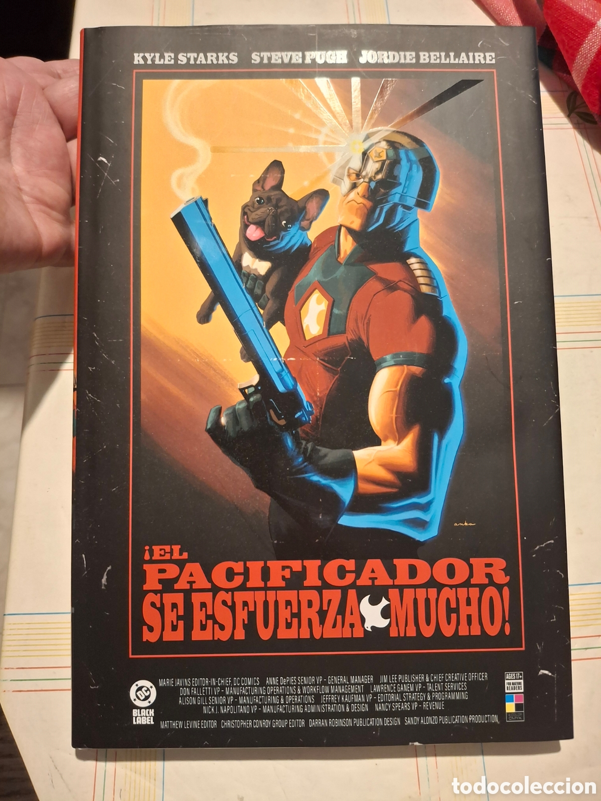 C&oacute;mics: Comic - &iexcl;El Pacificador se esfuerza mucho! - Stars, Pugh, Bellaire - Panini / DC - Black Label