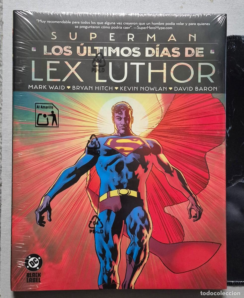 C&oacute;mics: SUPERMAN : LOS ULTIMOS DIAS DE LEX LUTHOR / MARK WAID - BRYAN HITCH / DC- PANINI