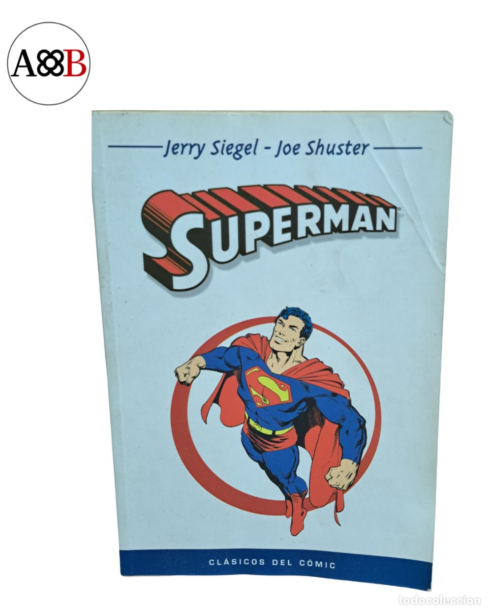C&oacute;mics: SUPERMAN &mdash; CL&Aacute;SICOS DEL C&Oacute;MIC &mdash; JERRY SIEGEL & JOE SHUSTER &mdash; CON EPISODIOS DE ALAN MOORE &mdash; PANINI 20
