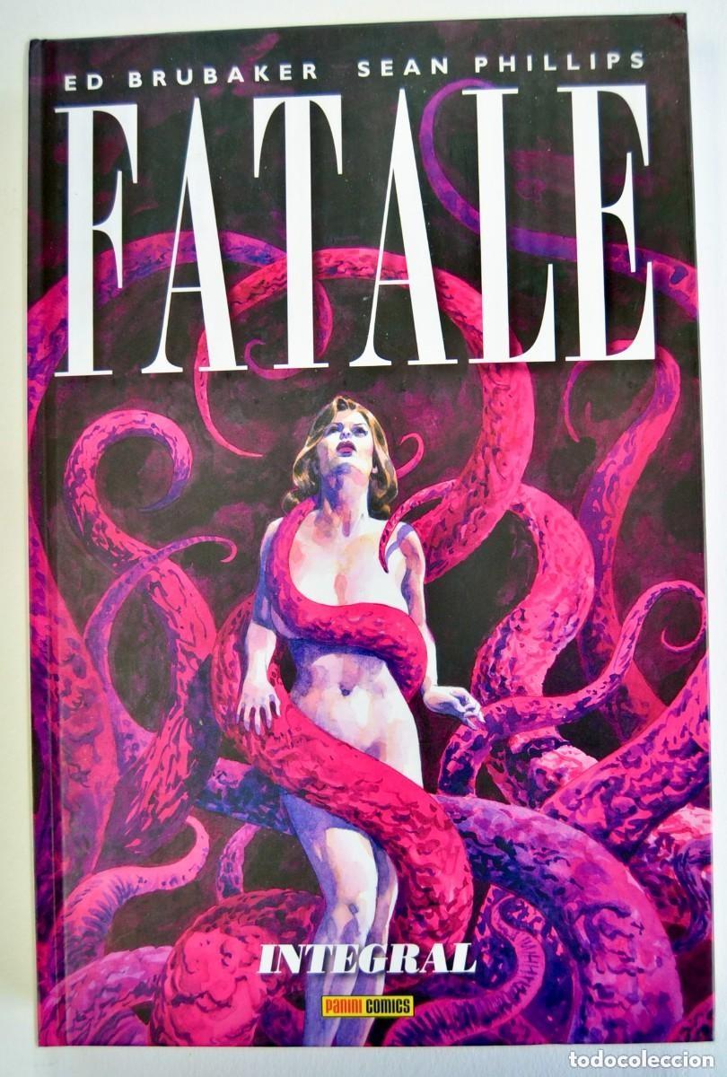 C&oacute;mics: FATALE INTEGRAL N&ordm; 2 (ED BRUBAKER / SEAN PHILLIPS) PANINI - CARTONE - MUY BUEN ESTADO - MTFA