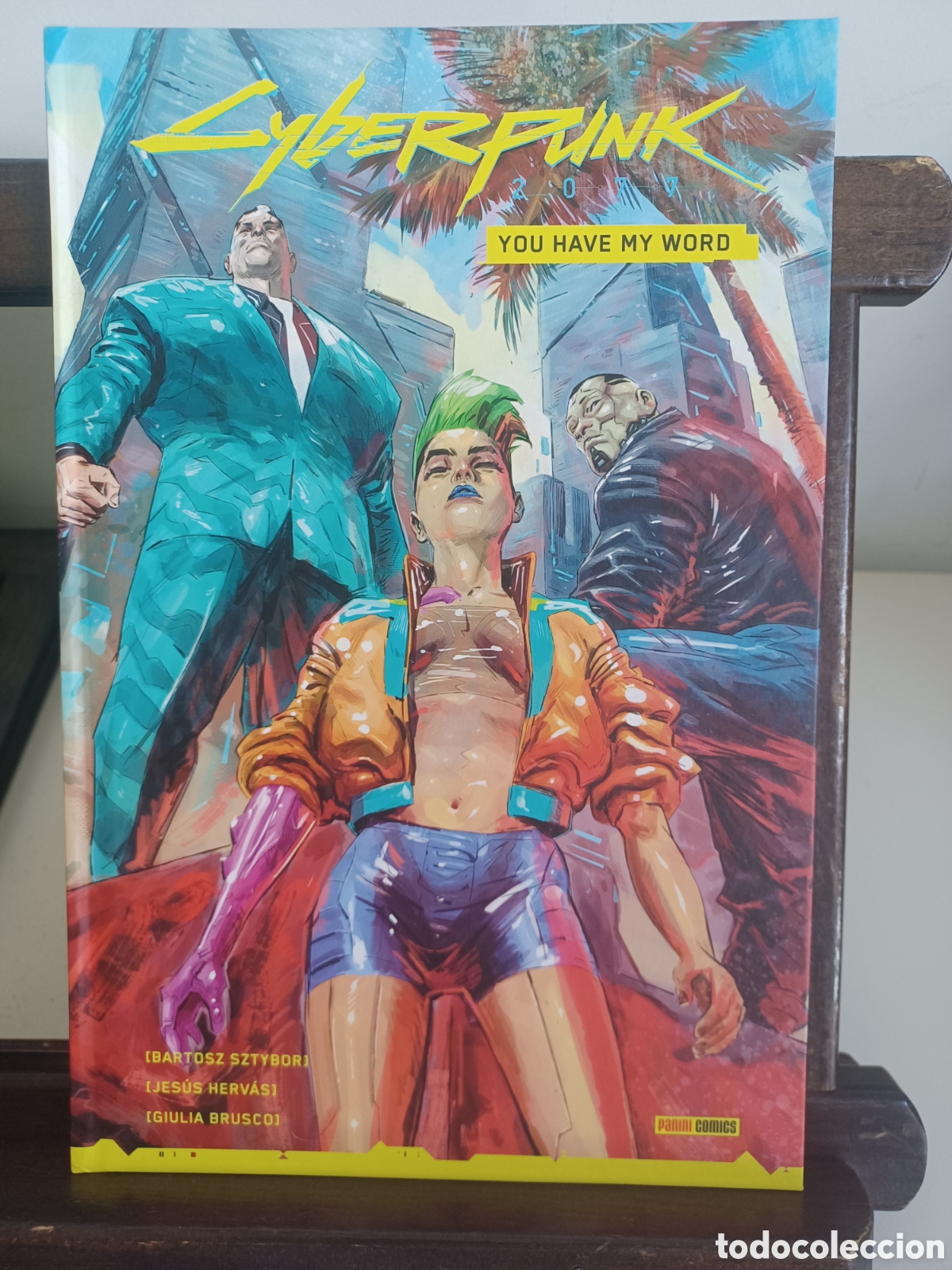 C&oacute;mics: Cyberpunk 2077. You have my word/ Panini/ Descatalogado/ NUEVO A ESTRENAR