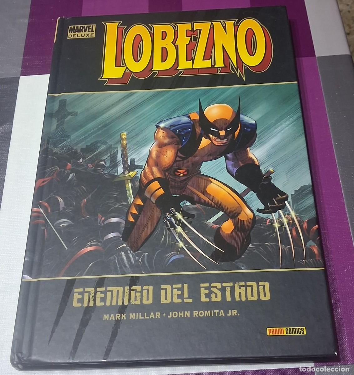 C&oacute;mics: Lobezno. Enemigo del estado.