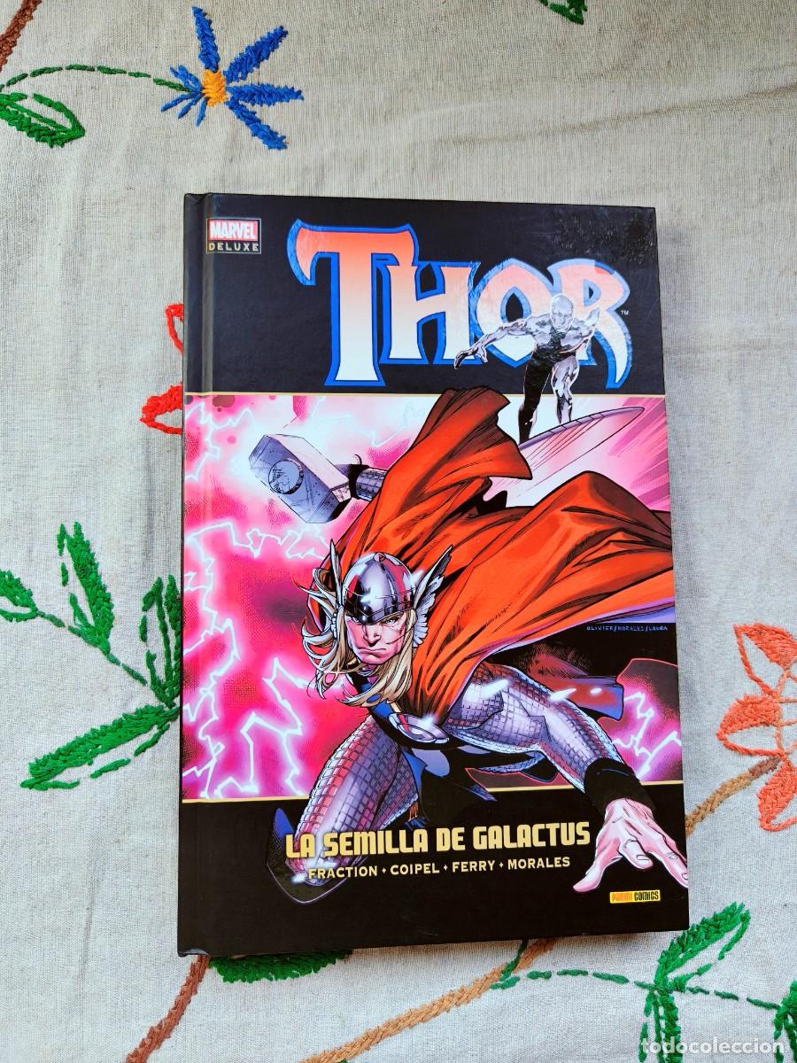 C&oacute;mics: Thor Semilla Galactus. Fraction. Marvel Deluxe. Panini.