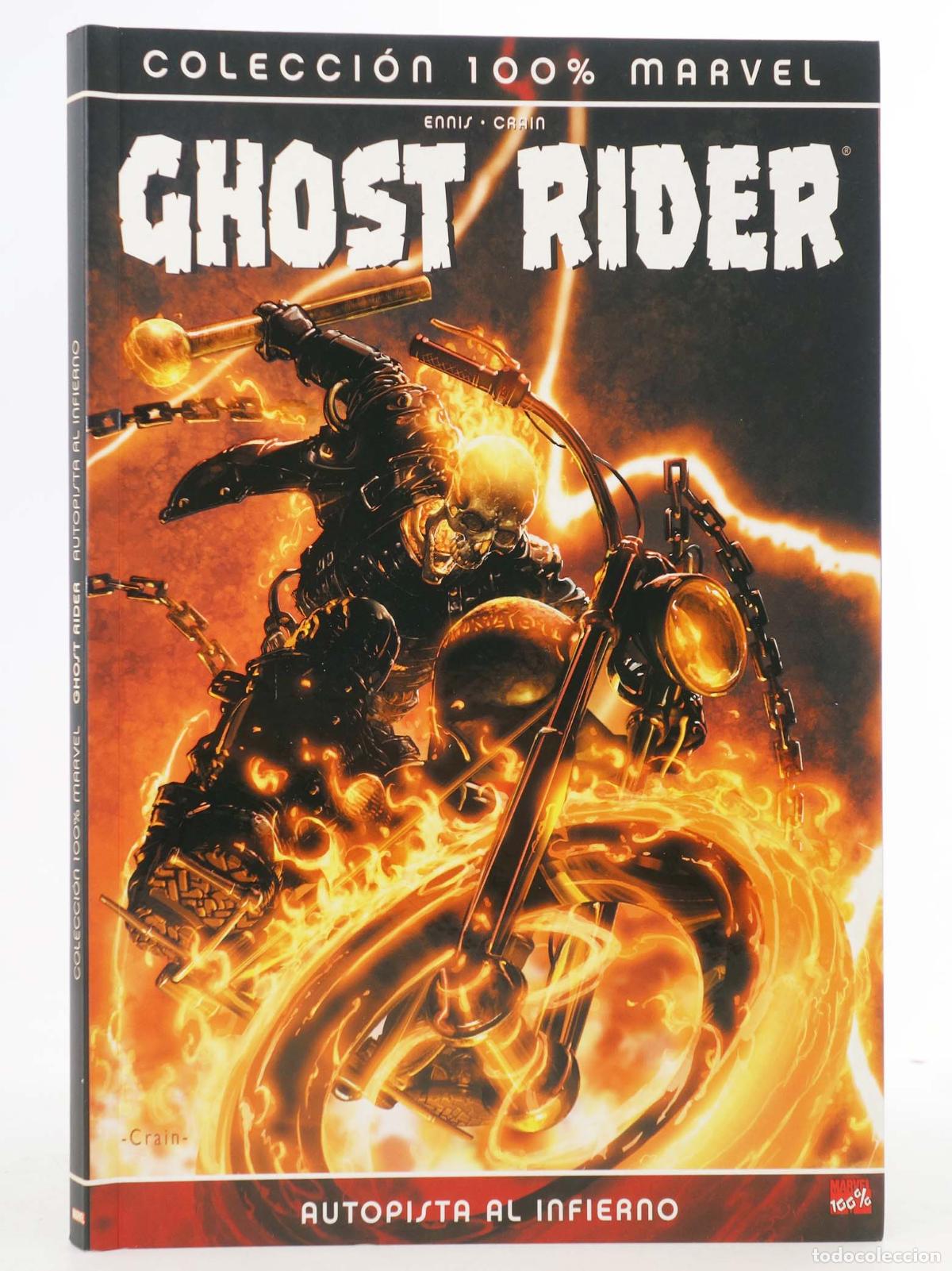 C&oacute;mics: 100% MARVEL GHOST RIDER AUTOPISTA AL INFIERNO (Garth Ennis/Clayton Crain) Panini, 2007