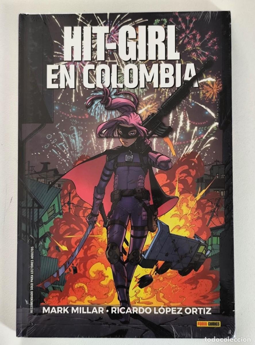 C&oacute;mics: HIT-GIRL EN COLOMBIA (MARK MILLAR & RICARDO LOPEZ ORTIZ) ~ IMAGE/PANINI (2019) *PRECINTADO*