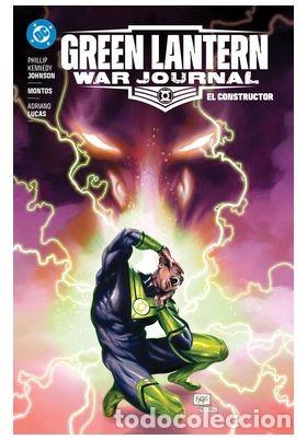 C&oacute;mics: DC PREMIERE. AMANECER DE DC. GREEN LANTERN WAR JOURNAL 2. EL CONSTRUCTOR