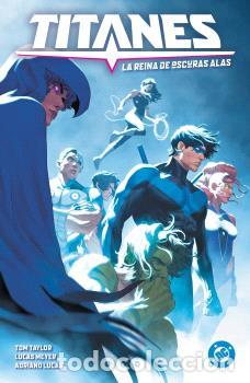 Comics: DC PREMIERE. AMANECER DE DC. TITANES 3:LA REINA DE OSCURAS ALAS