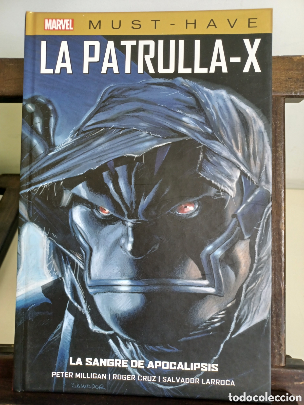 C&oacute;mics: La Patrulla X. La sangre del Apocalipsis/ Peter Milligan/ 100% Marvel HC/ Panini/ NUEVO A ESTRENAR